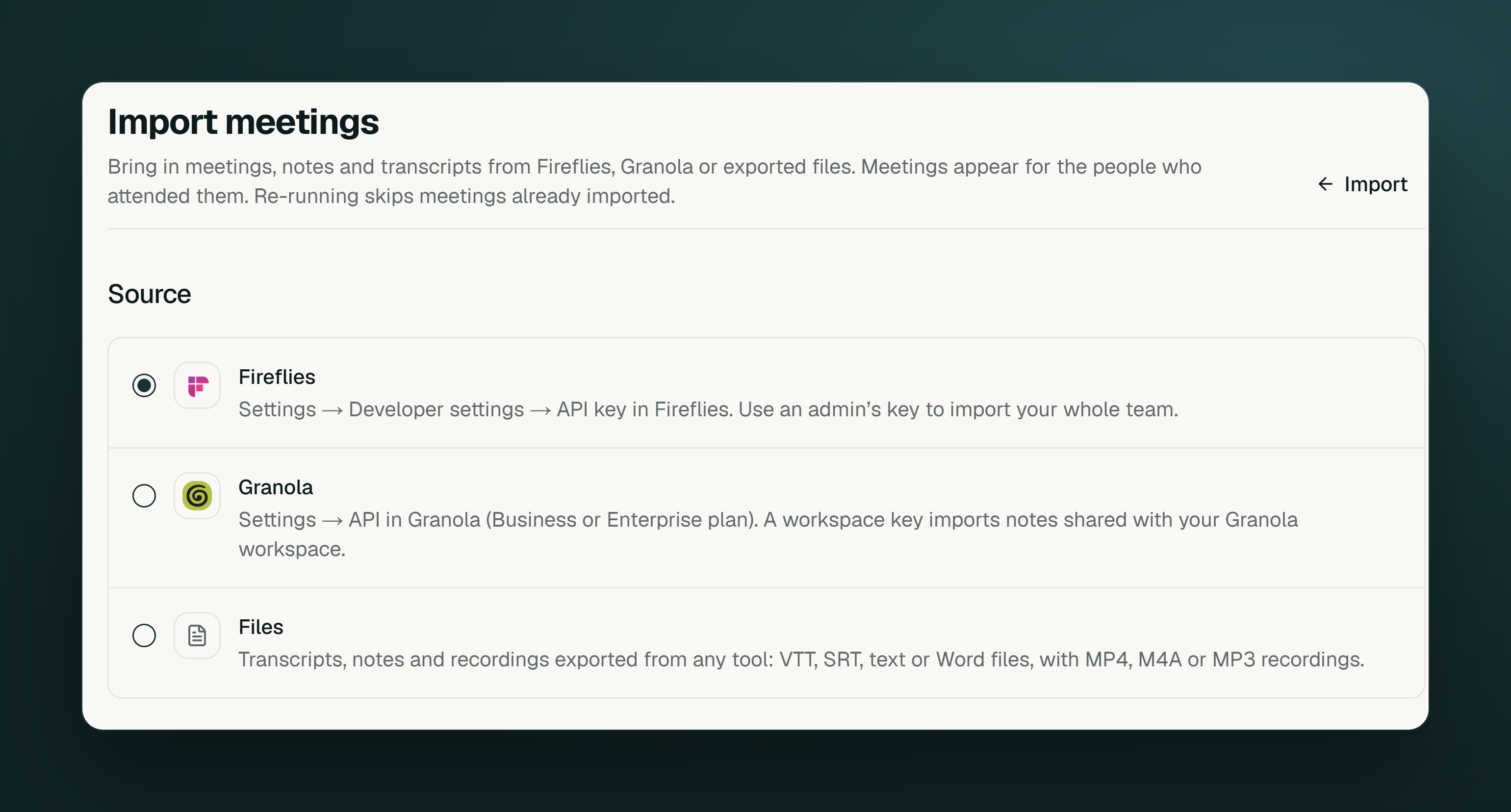 Meeting import source choices for Fireflies, Granola, and exported files in Timeglass.